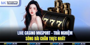 Live Casino MKSPORT